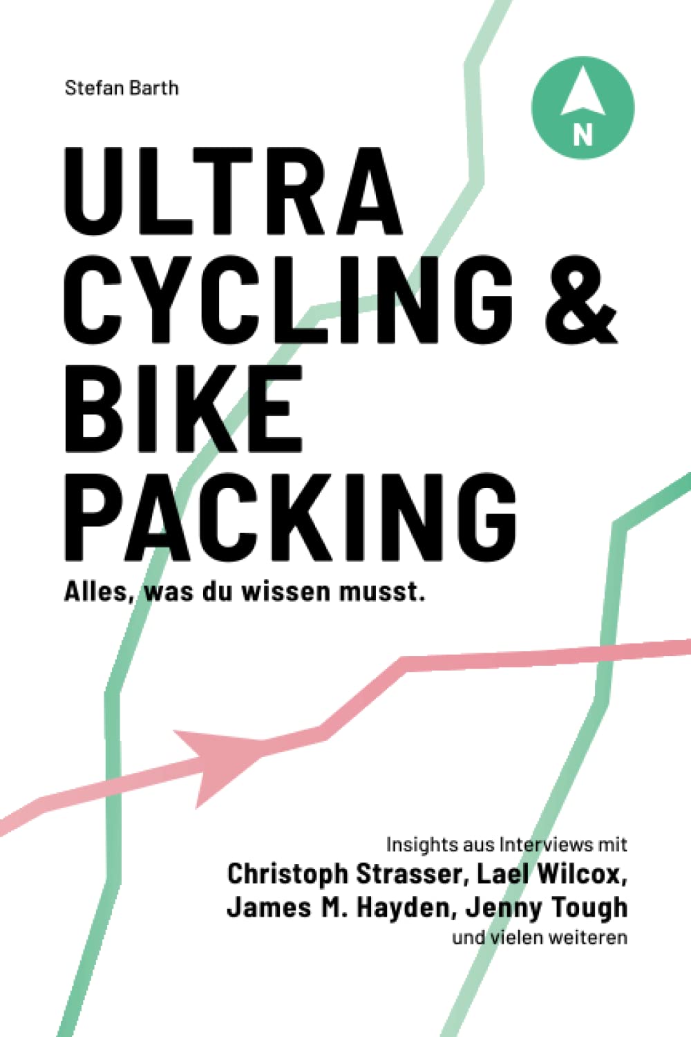 Buch PAPERBACK "Ultracycling & Bikepacking - Alles, was du wissen musst".  Von Stefan Barth