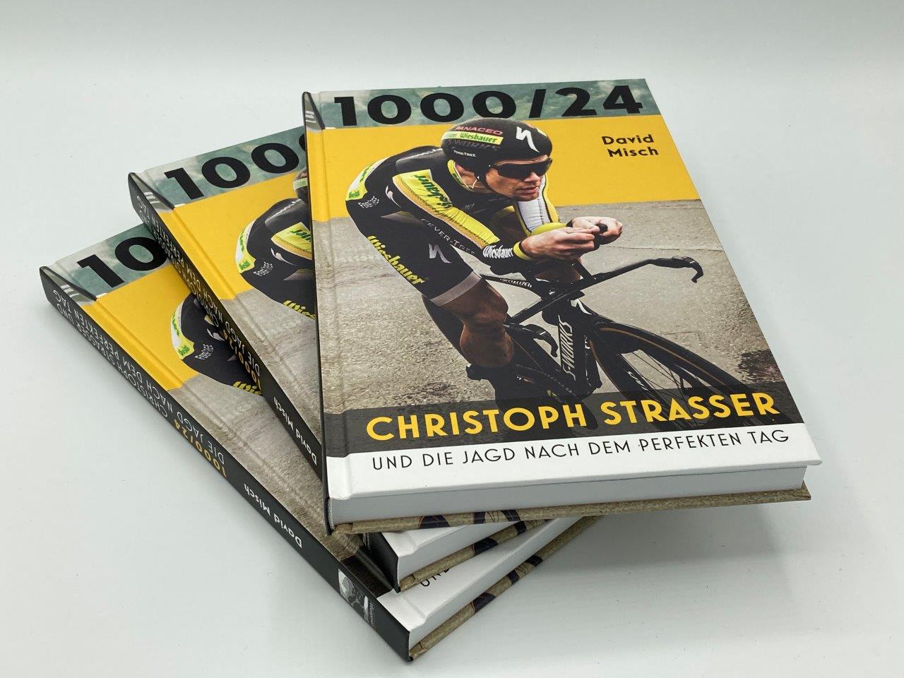 Buch "1000/24 - Christoph Strasser und die Jagd nach dem perfekten Tag" - von David Misch