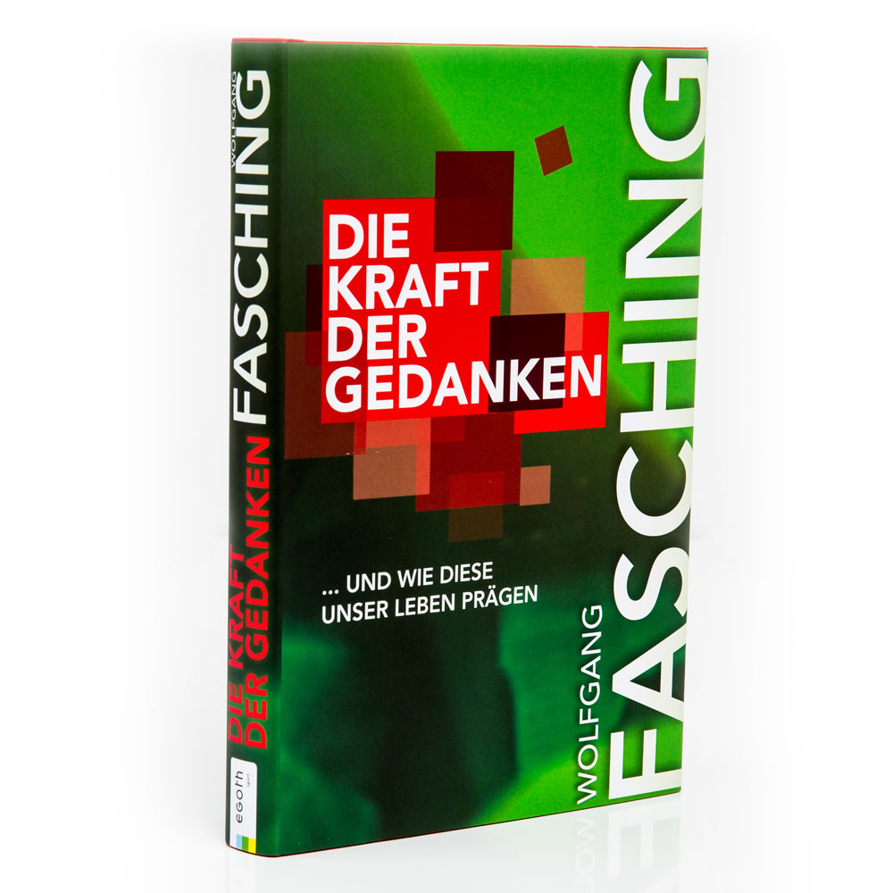 Buch "Die Kraft der Gedanken" von Wolfgang Fasching